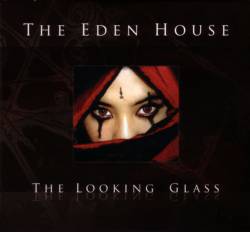 The Eden House : The Looking Glass